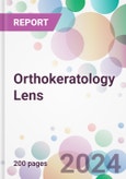 Orthokeratology Lens Market Analysis & Forecast to 2024-2034- Product Image