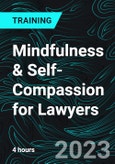 Mindfulness & Self-Compassion for Lawyers- Product Image