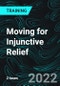 Moving for Injunctive Relief - Product Thumbnail Image