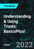 Understanding & Using Trusts: BasicsPlus! (Recorded)- Product Image