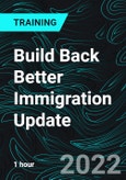 Build Back Better Immigration Update- Product Image