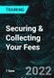 Securing & Collecting Your Fees - Product Thumbnail Image