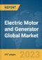 Electric Motor and Generator Global Market Opportunities and Strategies to 2032 - Product Thumbnail Image