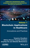 Blockchain Applications in Healthcare. Innovations and Practices. Edition No. 1- Product Image