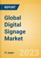 Global Digital Signage Market Summary, Competitive Analysis and Forecast to 2027 - Product Thumbnail Image