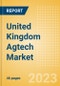 United Kingdom (UK) Agtech Market Summary, Competitive Analysis and Forecast to 2027 - Product Thumbnail Image