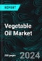 Vegetable Oil Market Report, Forecast by Oil Type, Application, Distribution Channel, Countries and Company Analysis 2024-2032 - Product Thumbnail Image