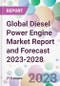 Global Diesel Power Engine Market Report and Forecast 2023-2028 - Product Thumbnail Image
