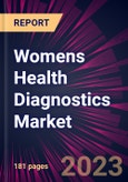 Womens Health Diagnostics Market 2023-2027- Product Image