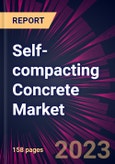 Self-compacting Concrete Market 2023-2027- Product Image