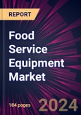 Food Service Equipment Market 2024-2028- Product Image