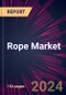 Rope Market 2025-2029 - Product Thumbnail Image