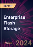 Enterprise Flash Storage 2024-2028- Product Image