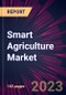 Smart Agriculture Market 2024-2028 - Product Image