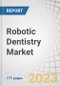 Robotic Dentistry Market by Product and Services (Standalone Robots, Robot Assisted Systems, Software, Services), Application (Implantology, Endodontics), End User (Dental Hospitals, Clinics, Dental Academic, Research Institute) & Region - Forecast to 2028 - Product Thumbnail Image