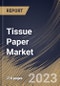 Tissue Paper Market Size, Share & Industry Trends Analysis Report By Application (At Home, and Away From Home), By Product Type, By Distribution Channel (Offline, and Online), By Regional Outlook and Forecast, 2023 - 2030 - Product Thumbnail Image