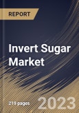 Invert Sugar Market Size, Share & Industry Trends Analysis Report By Type (Fully Inverted Sugar, and Partially Inverted Sugar), By Application (Food & Beverages, Pharmaceutical, and Personal Care), By Regional Outlook and Forecast, 2023 - 2030- Product Image