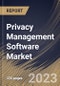 Privacy Management Software Market Size, Share & Industry Trends Analysis Report By Application, By Enterprise Size, By Deployment Type (on premise and Cloud), By Vertical, By Regional Outlook and Forecast, 2023 - 2030 - Product Thumbnail Image