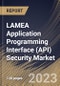 LAMEA Application Programming Interface (API) Security Market Size, Share & Industry Trends Analysis Report By Offering (Platform & Solutions and Services), By Vertical, By Organization Size, By Deployment Mode, By Country and Growth Forecast, 2023 - 2030 - Product Image