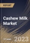 Cashew Milk Market Size, Share & Industry Trends Analysis Report By Distribution Channel (Supermarket, Retail Stores, and Online), By Product Type (Plain and Flavored), By Regional Outlook and Forecast, 2023 - 2030 - Product Thumbnail Image