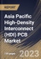 Asia Pacific High-Density Interconnect (HDI) PCB Market Size, Share & Industry Trends Analysis Report By End User (Consumer Electronics, Automotive, Industrial Electronics, IT & Telecommunications), By Application, By Country and Growth Forecast, 2023 - 2030 - Product Image