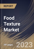 Food Texture Market Size, Share & Industry Trends Analysis Report By Application, By Product, By Type (Cellulose Derivatives, Gums, Inulin, Gelatins, Starch, Dextrins and Pectins), By Regional Outlook and Forecast, 2023 - 2030- Product Image