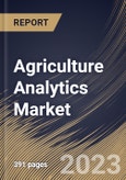 Agriculture Analytics Market Size, Share & Industry Trends Analysis Report By Offering (Solution and Services), By Agriculture Type, By End User, By Farm Size, By Technology, By Regional Outlook and Forecast, 2023 - 2030- Product Image