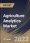 Agriculture Analytics Market Size, Share & Industry Trends Analysis Report By Offering (Solution and Services), By Agriculture Type, By End User, By Farm Size, By Technology, By Regional Outlook and Forecast, 2023 - 2030 - Product Thumbnail Image