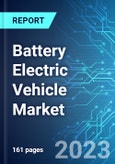 Battery Electric Vehicle (BEV) Market: Analysis By Mode (Cars, Buses, Trucks, and Vans), By Region Size and Trends with Impact of COVID-19 and Forecast up to 2028- Product Image