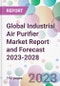 Global Industrial Air Purifier Market Report and Forecast 2023-2028 - Product Thumbnail Image