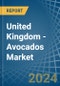 United Kingdom - Avocados - Market Analysis, Forecast, Size, Trends and Insights - Product Thumbnail Image