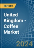 United Kingdom - Coffee (Green) - Market Analysis, Forecast, Size, Trends and Insights- Product Image