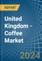 United Kingdom - Coffee (Green) - Market Analysis, Forecast, Size, Trends and Insights - Product Thumbnail Image