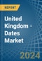 United Kingdom - Dates - Market Analysis, Forecast, Size, Trends and Insights - Product Thumbnail Image