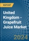 United Kingdom - Grapefruit Juice - Market Analysis, Forecast, Size, Trends and Insights - Product Image