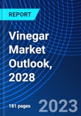 Vinegar Market Outlook, 2028- Product Image