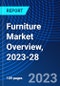 Furniture Market Overview, 2023-28 - Product Thumbnail Image