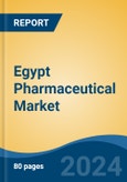 Egypt Pharmaceutical Market Competition Forecast and Opportunities, 2028- Product Image