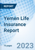 Yemen Life Insurance Report- Product Image