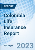 Colombia Life Insurance Report- Product Image