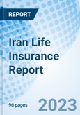 Iran Life Insurance Report- Product Image