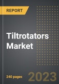 Tiltrotators Market (2023 Edition): Market Size By Volume (Units) and Value, Pricing, Operating Weight, Tilt Angle, Application, By Region, By Country: Market Insights and Forecast (2019-2029)- Product Image