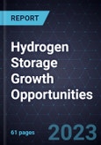 Hydrogen Storage Growth Opportunities- Product Image