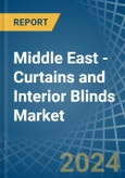 Middle East - Curtains and Interior Blinds - Market Analysis, Forecast, Size, Trends and Insights- Product Image