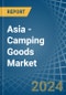 Asia - Camping Goods - Market Analysis, Forecast, Size, Trends and Insights - Product Image