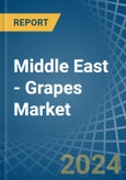 Middle East - Grapes - Market Analysis, Forecast, Size, Trends and Insights- Product Image