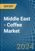 Middle East - Coffee (Green) - Market Analysis, Forecast, Size, Trends and Insights- Product Image