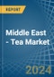 Middle East - Tea - Market Analysis, Forecast, Size, Trends and Insights - Product Thumbnail Image