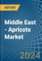 Middle East - Apricots - Market Analysis, Forecast, Size, Trends and Insights - Product Image