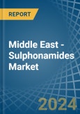 Middle East - Sulphonamides - Market Analysis, Forecast, Size, Trends and Insights- Product Image